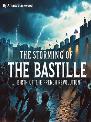 cover image of The Storming of the Bastille